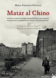Matar al Chino | 9788492559589 | Fernández González, Miquel | Librería Castillón - Comprar libros online Aragón, Barbastro