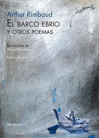 BARCO EBRIO Y OTROS POEMAS, EL | 9788492683338 | RIMBAUD, ARTHUR | Librería Castillón - Comprar libros online Aragón, Barbastro