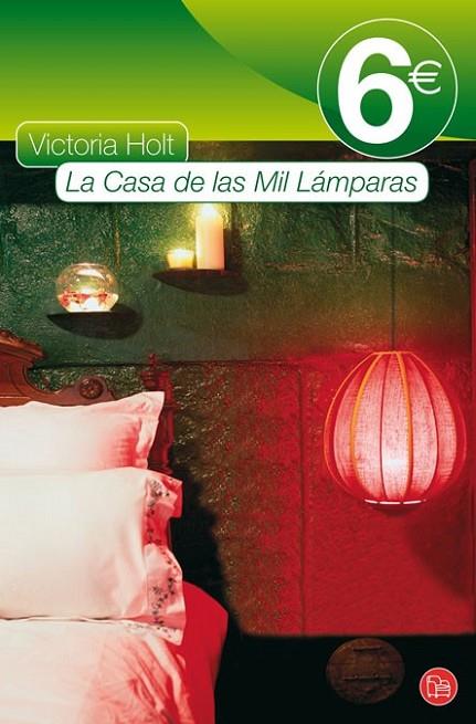 CASA DE LAS MIL LAMPARAS, LA - PDL | 9788466324311 | HOLT, VICTORIA | Librería Castillón - Comprar libros online Aragón, Barbastro