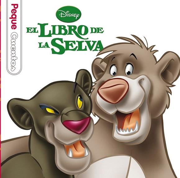 El libro de la selva. Pequecuentos | 9788499514413 | Disney | Librería Castillón - Comprar libros online Aragón, Barbastro