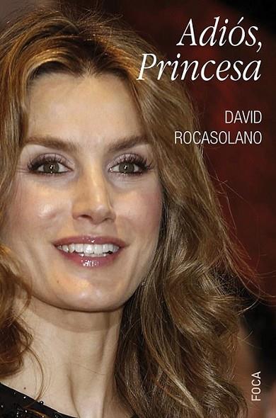 Adiós, Princesa | 9788496797611 | Rocasolano Llaser, David | Librería Castillón - Comprar libros online Aragón, Barbastro