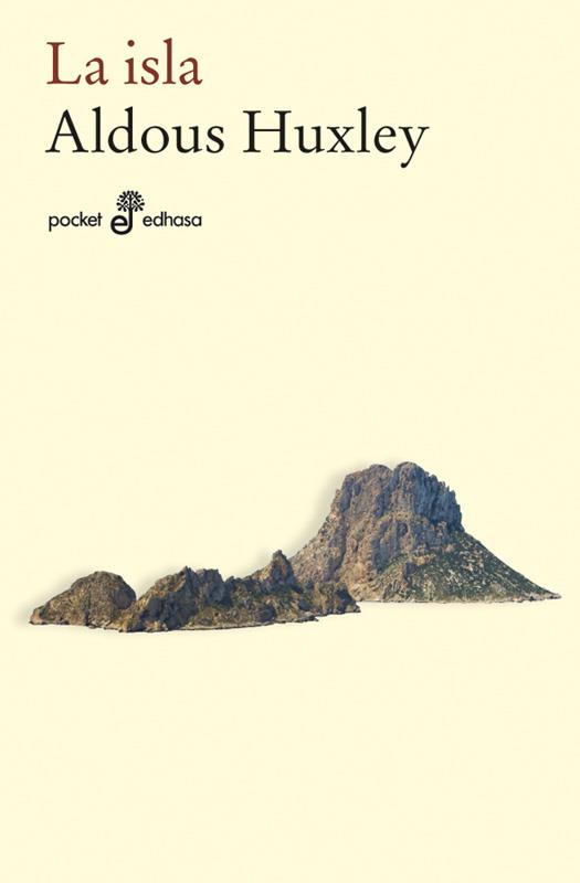 La isla  | 9788435018616 | Huxley, Aldous | Librería Castillón - Comprar libros online Aragón, Barbastro