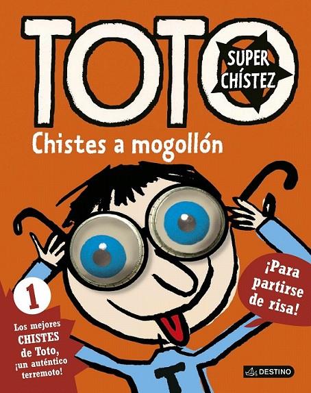 Toto Superchístez 1 : Chistes a mogollón  | 9788408155034 | Bloch, Serge | Librería Castillón - Comprar libros online Aragón, Barbastro