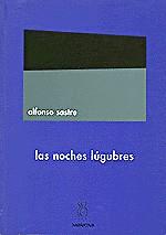 NOCHES LUGUBRES, LAS | 9788489753068 | SASTRE, ALFONSO | Librería Castillón - Comprar libros online Aragón, Barbastro