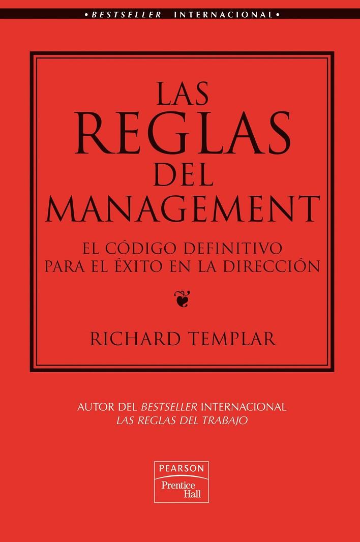 REGLAS DEL MANAGEMENT, LAS | 9788489660328 | TEMPLAR, RICHARD | Librería Castillón - Comprar libros online Aragón, Barbastro