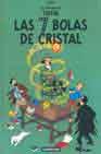 7 BOLAS DE CRISTAL, EL (TINTIN) | 9782203751460 | HERGE | Librería Castillón - Comprar libros online Aragón, Barbastro