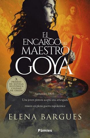 El encargo del maestro Goya | 9788418491849 | Bargues, Elena | Librería Castillón - Comprar libros online Aragón, Barbastro