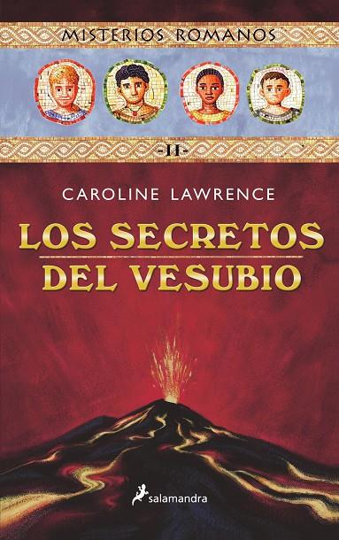 SECRETOS DEL VESUBIO, LOS | 9788478887934 | LAWRENCE, CAROLINE | Librería Castillón - Comprar libros online Aragón, Barbastro