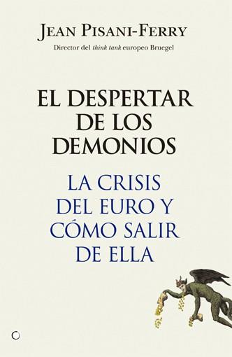 DESPERTAR DE LOS DEMONIOS, EL | 9788495348845 | PISANI-FERRY, JEAN | Librería Castillón - Comprar libros online Aragón, Barbastro