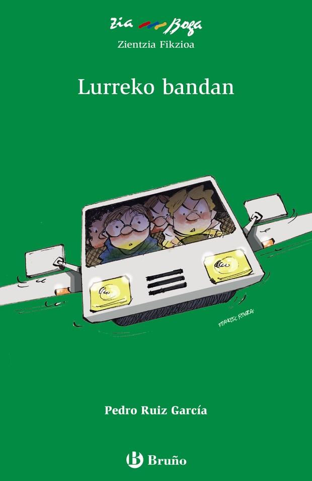 Lurreko bandan | 9788469623145 | Ruiz García, Pedro | Librería Castillón - Comprar libros online Aragón, Barbastro
