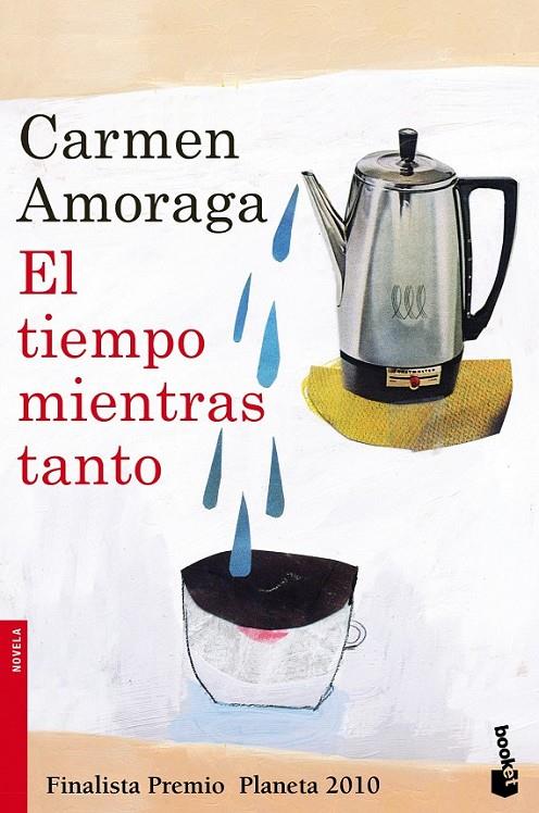 TIEMPO MIENTRAS TANTO, EL - BOOKET | 9788408105633 | AMORAGA, CARMEN | Librería Castillón - Comprar libros online Aragón, Barbastro