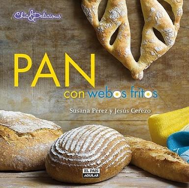 Pan con Webos Fritos | 9788403513068 | Pérez, Susana | Librería Castillón - Comprar libros online Aragón, Barbastro