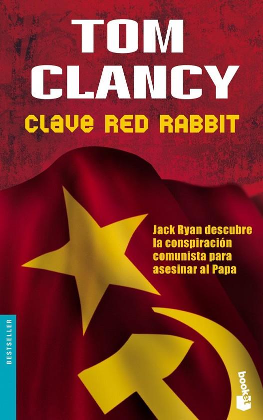CLAVE RED RABBIT - BOOKET | 9788408065067 | CLANCY, TOM | Librería Castillón - Comprar libros online Aragón, Barbastro