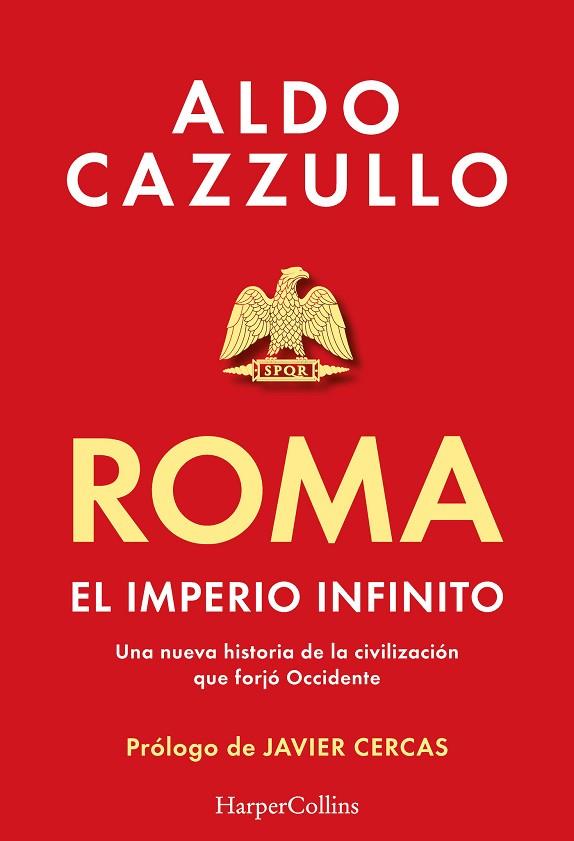 Roma. El imperio infinito | 9788419883407 | Cazzullo, Aldo | Librería Castillón - Comprar libros online Aragón, Barbastro