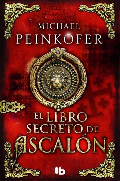 El libro secreto de ascalón | 9788490701614 | Peinkofer, Michael | Librería Castillón - Comprar libros online Aragón, Barbastro