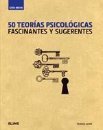 50 TEORÍAS PSICOLÓGICAS : FASCINANTES Y SUGERENTES | 9788498015607 | JARRETT, CHRISTIAN | Librería Castillón - Comprar libros online Aragón, Barbastro