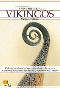 BREVE HISTORIA DE LOS VIKINGOS | 9788497631983 | VELASCO LAGUNA, MANUEL | Librería Castillón - Comprar libros online Aragón, Barbastro