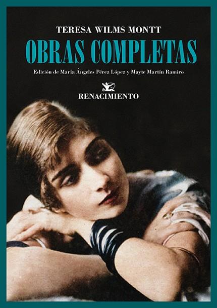 Obras completas | 9788419617743 | Wilms Montt, Teresa | Librería Castillón - Comprar libros online Aragón, Barbastro