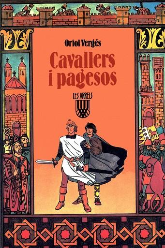 CAVALLERS I PAGESOS | 9788472026049 | VERGES, ORIOL | Librería Castillón - Comprar libros online Aragón, Barbastro