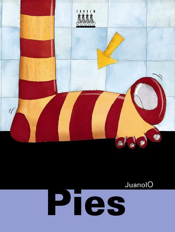 PIES - MENUDO CUERPO | 9788481317909 | JUANOLO | Librería Castillón - Comprar libros online Aragón, Barbastro