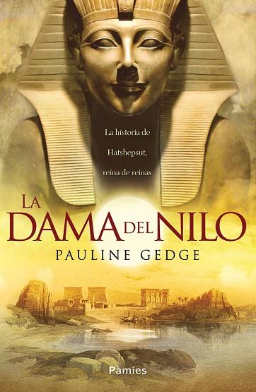 La dama del Nilo | 9788416970230 | Gedge, Pauline | Librería Castillón - Comprar libros online Aragón, Barbastro