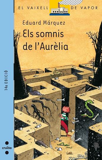 SOMNIS DE L'AURELIA (VV BLAU94) | 9788466100977 | MARQUEZ, EDUARD | Librería Castillón - Comprar libros online Aragón, Barbastro