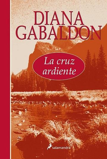 CRUZ ARDIENTE, LA | 9788498382914 | GABALDON, DIANA | Librería Castillón - Comprar libros online Aragón, Barbastro