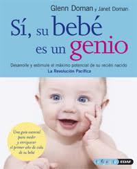Sí, su bebé es un genio | 9788441420168 | Doman, Glenn/Doman, Janet | Librería Castillón - Comprar libros online Aragón, Barbastro