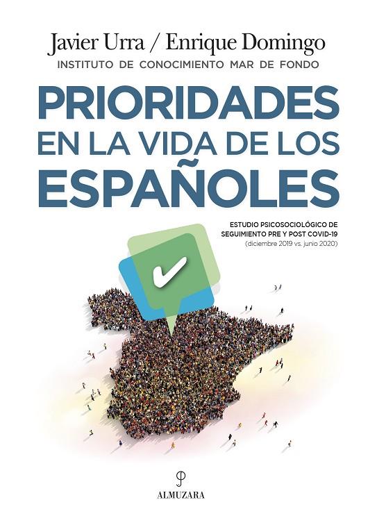 Prioridades en la vida de los españoles | 9788418578878 | Enrique Domingo  Javier Urra | Librería Castillón - Comprar libros online Aragón, Barbastro