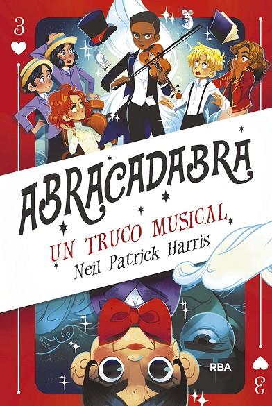 Abracadabra 03. Un truco musical | 9788427216723 | HARRIS, NEIL PATRICK | Librería Castillón - Comprar libros online Aragón, Barbastro