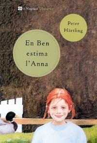 EN BEN ESTIMA L'ANNA (ESPARVER) | 9788482643212 | HARTLING, PETER | Librería Castillón - Comprar libros online Aragón, Barbastro