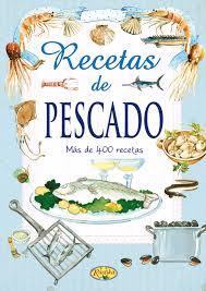 Recetas de pescado | 9788493934385 | VV.AA. | Librería Castillón - Comprar libros online Aragón, Barbastro