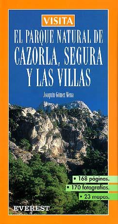 PARQUE NATURAL DE CAZORLA SEGURA Y LAS VILLAS VISITA | 9788424138301 | GOMEZ MENA, JOAQUIN | Librería Castillón - Comprar libros online Aragón, Barbastro