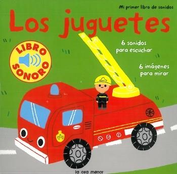 JUGUETES, LOS - MI PRIMER LIBRO DE SONIDOS | 9788492766192 | BILLET, MARION | Librería Castillón - Comprar libros online Aragón, Barbastro