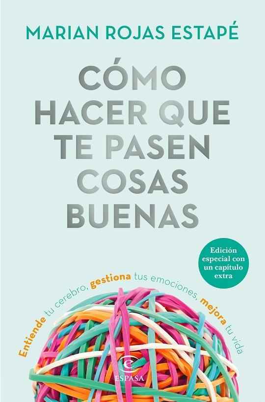 Cómo hacer que te pasen cosas buenas (Edición especial) | 9788467057669 | Rojas, Marián | Librería Castillón - Comprar libros online Aragón, Barbastro