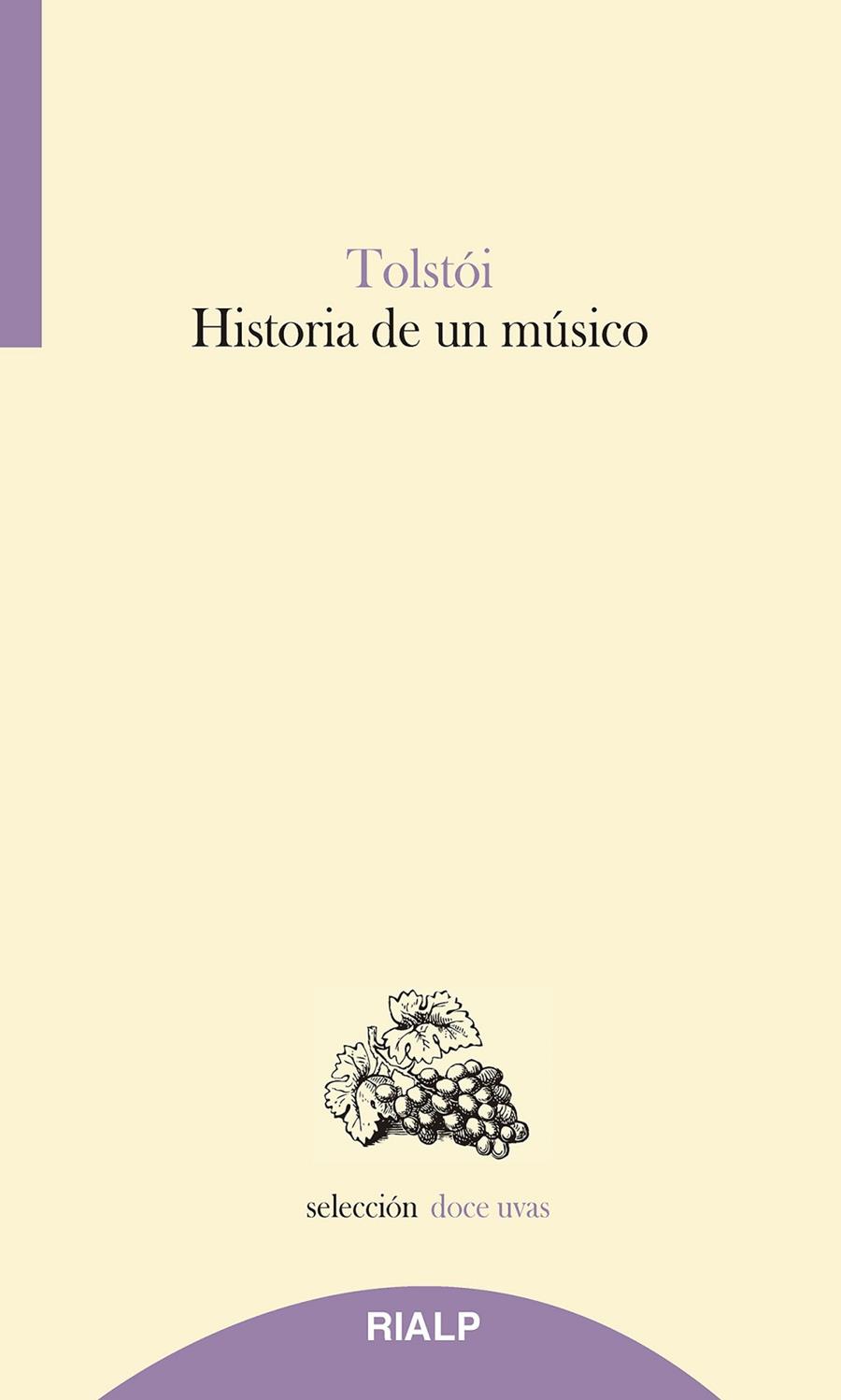Historia de un músico | 9788432160462 | Tólstoi, Lev | Librería Castillón - Comprar libros online Aragón, Barbastro
