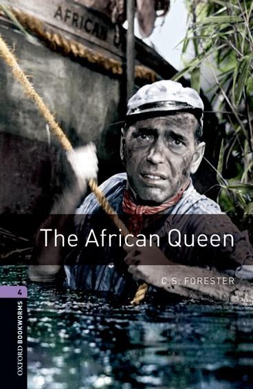 THE AFRICAN QUEEN -OBW | 9780194791649 | C. S. Forester/Clare West | Librería Castillón - Comprar libros online Aragón, Barbastro