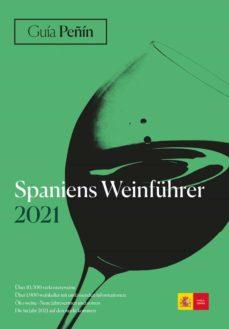 GUIA PEÑIN SPANIENS WEINFUHRER 2020 | 9788412240221 | GUIA PEÑIN | Librería Castillón - Comprar libros online Aragón, Barbastro