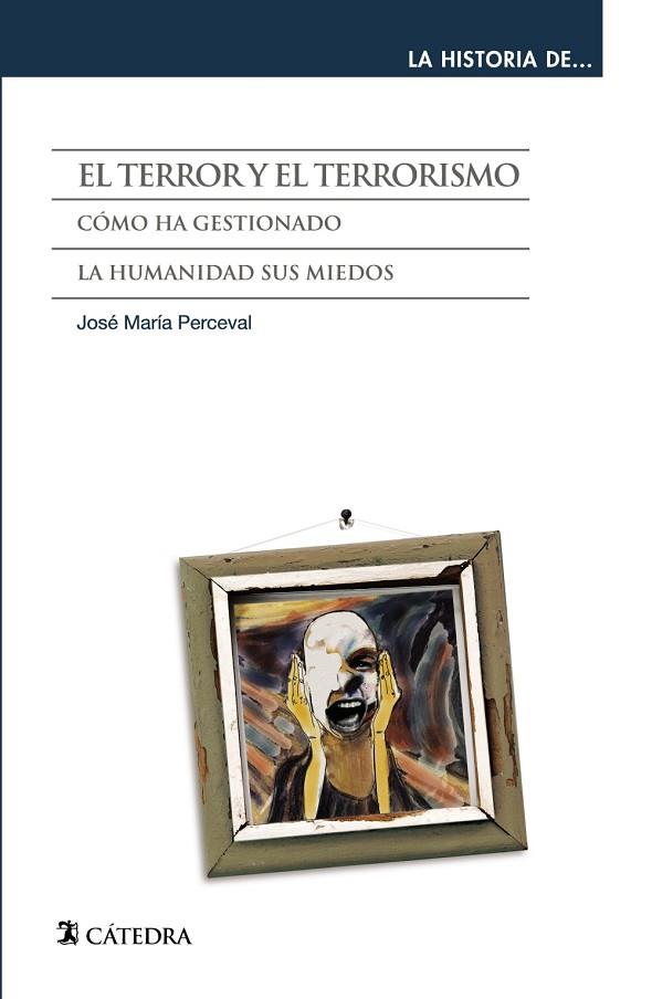 El terror y el terrorismo | 9788437637006 | Perceval, José María | Librería Castillón - Comprar libros online Aragón, Barbastro