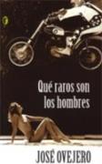 QUE RAROS SON LOS HOMBRES (BYBLOS) | 9788466618885 | OVEJERO, JOSE R. | Librería Castillón - Comprar libros online Aragón, Barbastro