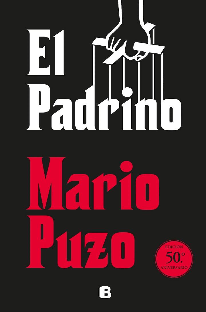 El Padrino (edición 50º aniversario) | 9788466665261 | Puzo, Mario | Librería Castillón - Comprar libros online Aragón, Barbastro