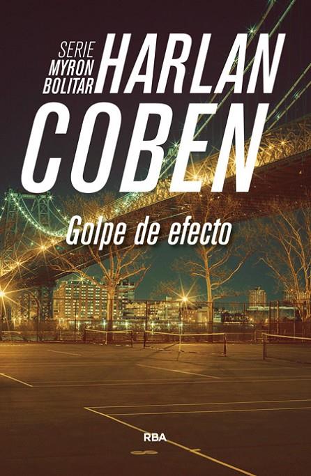 Golpe de efecto | 9788490565032 | COBEN , HARLAN | Librería Castillón - Comprar libros online Aragón, Barbastro