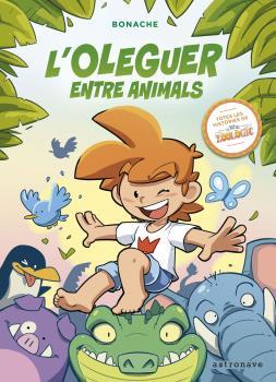 L'Oleguer entre animals | 9788467941463 | Bonache | Librería Castillón - Comprar libros online Aragón, Barbastro