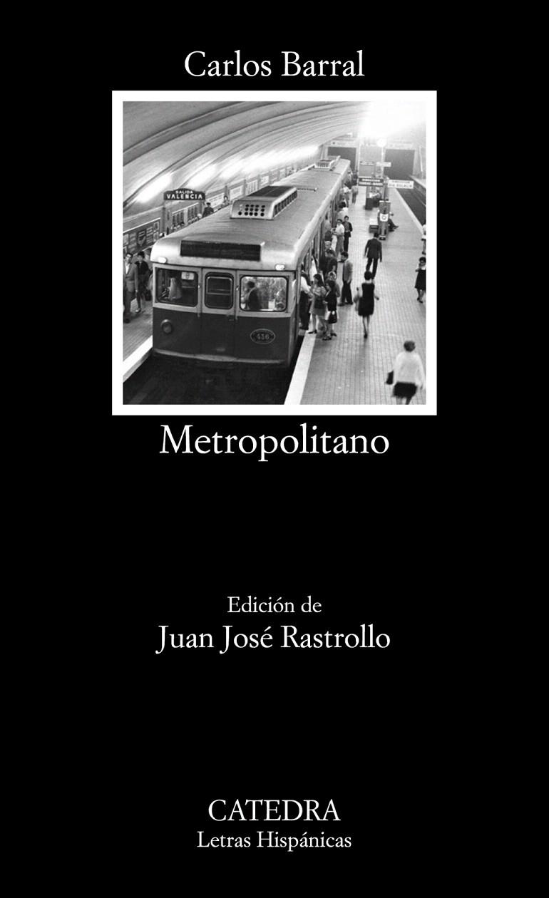 Metropolitano | 9788437639284 | Barral, Carlos | Librería Castillón - Comprar libros online Aragón, Barbastro
