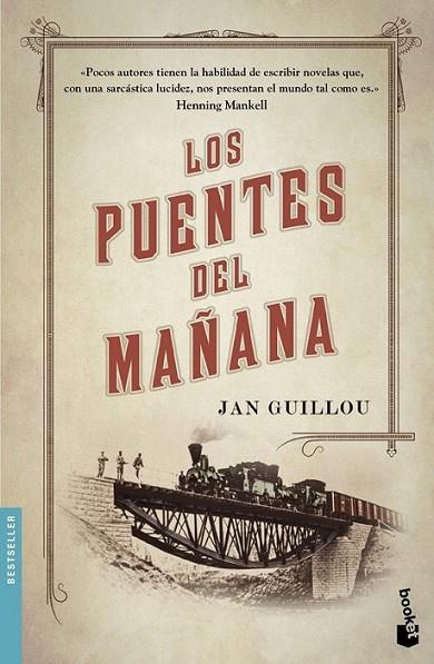 Los puentes del mañana | 9788408127352 | Guillou, Jan | Librería Castillón - Comprar libros online Aragón, Barbastro