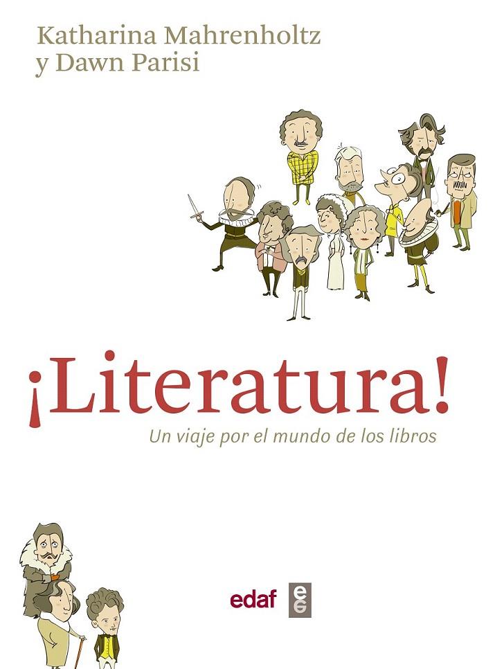¡Literatura! : Un viaje por el mundo de los libros | 9788441436404 | Mahrenholtz, Katharina; Parisi, Dawn | Librería Castillón - Comprar libros online Aragón, Barbastro