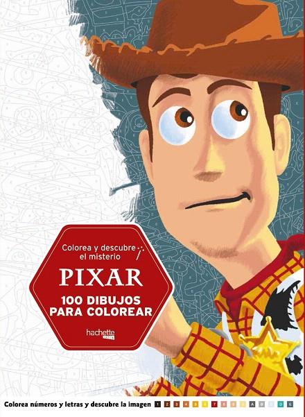 Colorea y descubre el misterio Pixar | 9788416857296 | Hachette Heroes | Librería Castillón - Comprar libros online Aragón, Barbastro