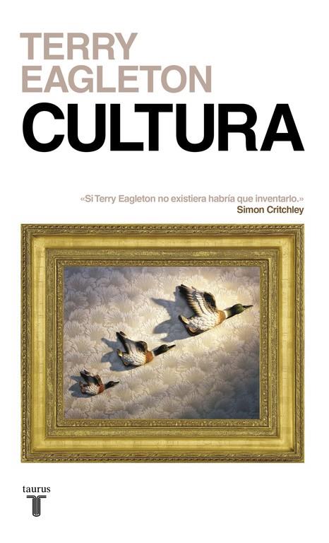 Cultura | 9788430618361 | Eagleton, Terry | Librería Castillón - Comprar libros online Aragón, Barbastro