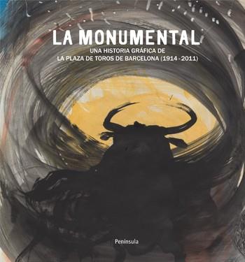 MONUMENTAL, LA | 9788499421322 | SALMURRI, CARLES | Librería Castillón - Comprar libros online Aragón, Barbastro
