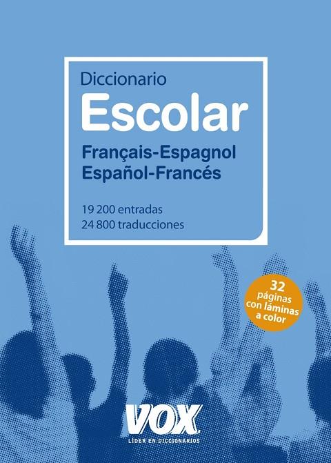 Diccionario Escolar Français-Espagnol / Español-Francés - VOX ED.2012 | 9788499740287 | Librería Castillón - Comprar libros online Aragón, Barbastro